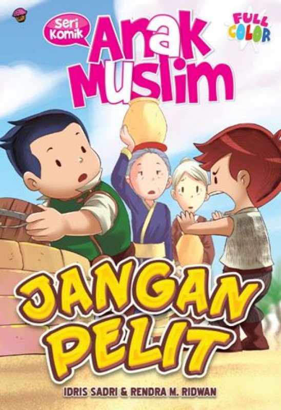 Cover Buku Komik Anak Muslim: Jangan Pelit