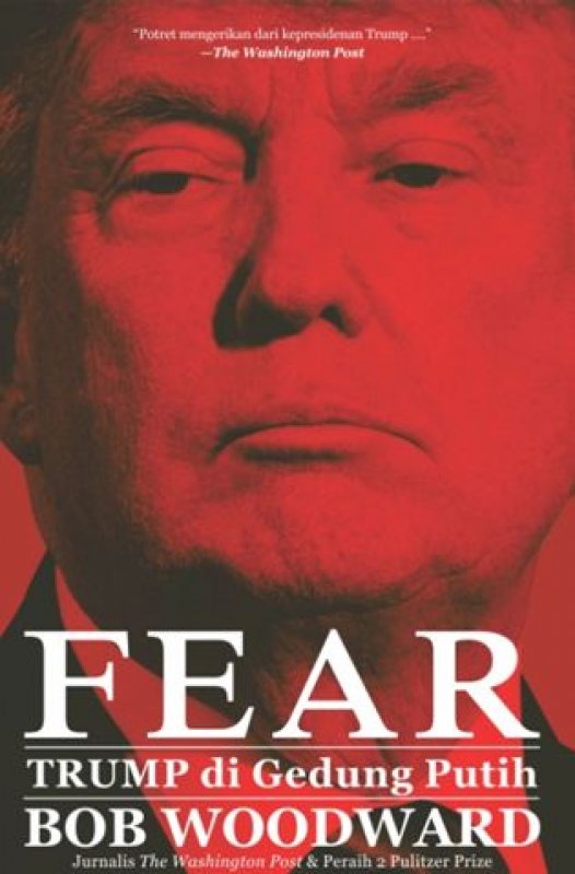 Cover Buku FEAR: Trump di Gedung Putih