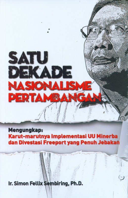 Cover Buku Satu Dekade Nasionalisme Pertambangan