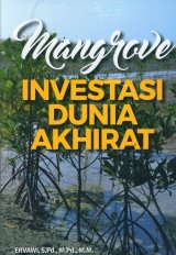 Mangrove Investasi Dunia Akhirat