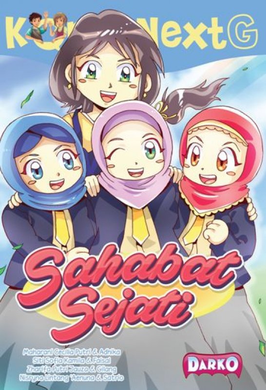 Cover Buku Komik Next G: Sahabat Sejati (Rep)
