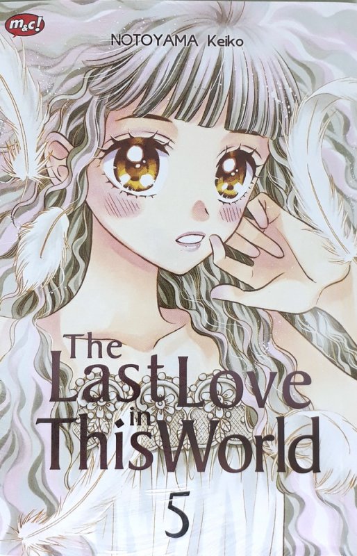 Cover Buku The Last Love in This World 05