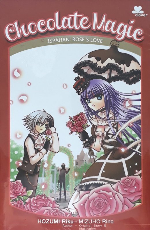 Cover Buku Chocolate Magic - Ispahan : Roses Love
