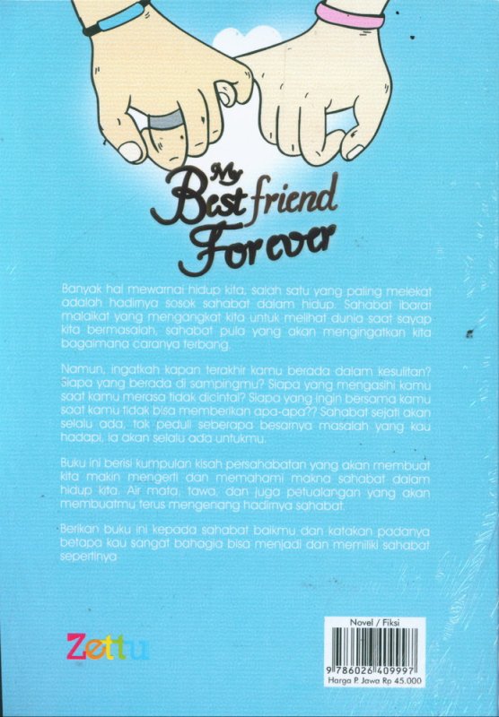 Cover Belakang Buku My Best Friend Forever (berdasarkan kisah nyata)