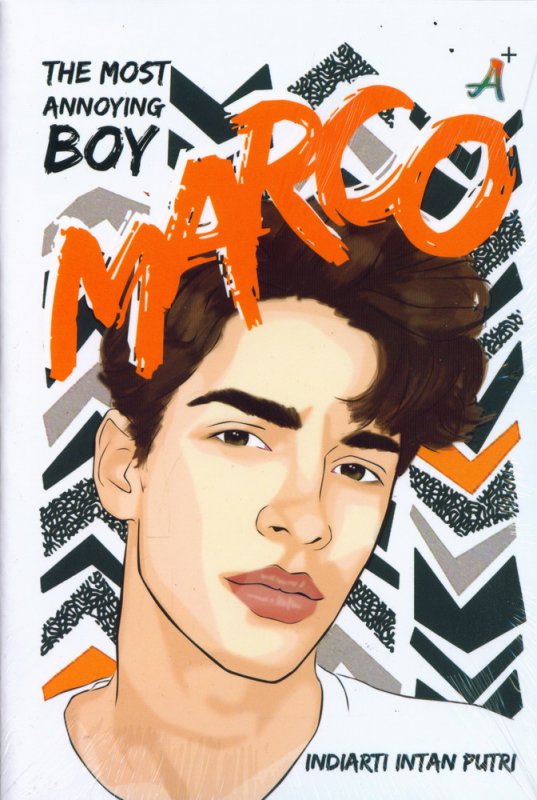 Cover Buku The Most Annoying Boy Marco