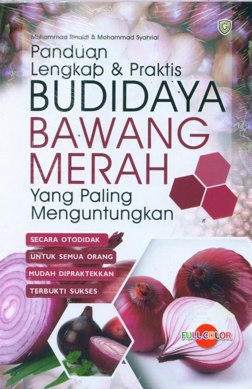 Cover Buku Panduan Lengkap & Praktis Budidaya Bawang Merah yang Paling Menguntungkan (Full Color)
