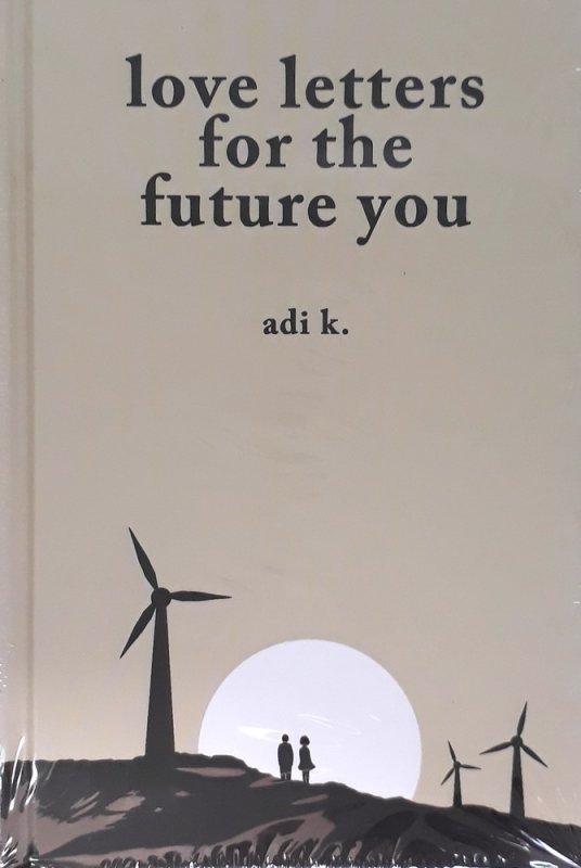 Cover Buku Love Letters for the Future You (Hard Cover)