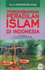 Perkembangan Peradilan Islam di Indonesia