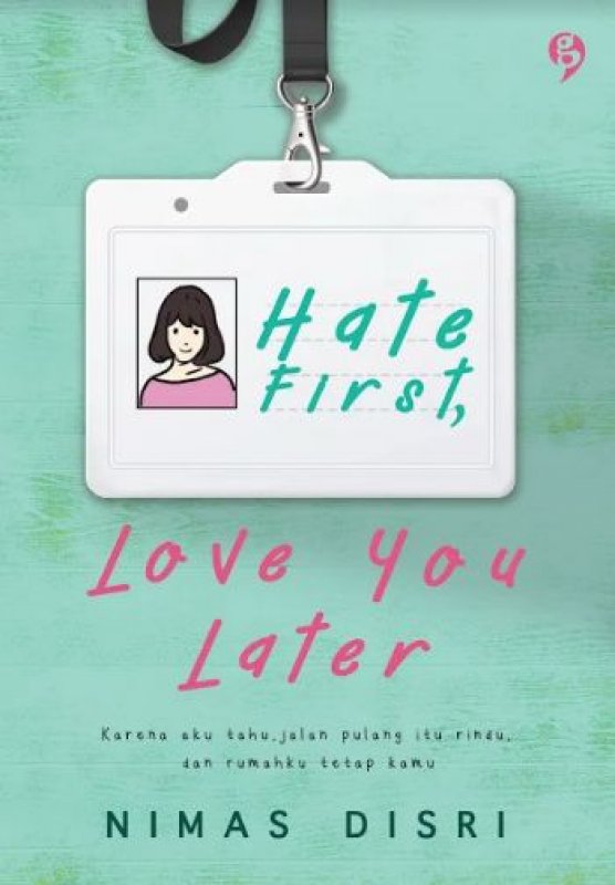 Cover Buku Hate First Love You Later (Promo Best Book)