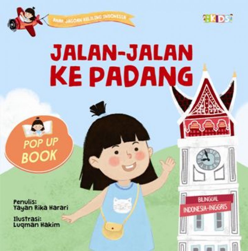Cover Buku Jalan-Jalan ke Padang (Pop Up Book) (Seri Anak Jagoan Keliling Indonesia)