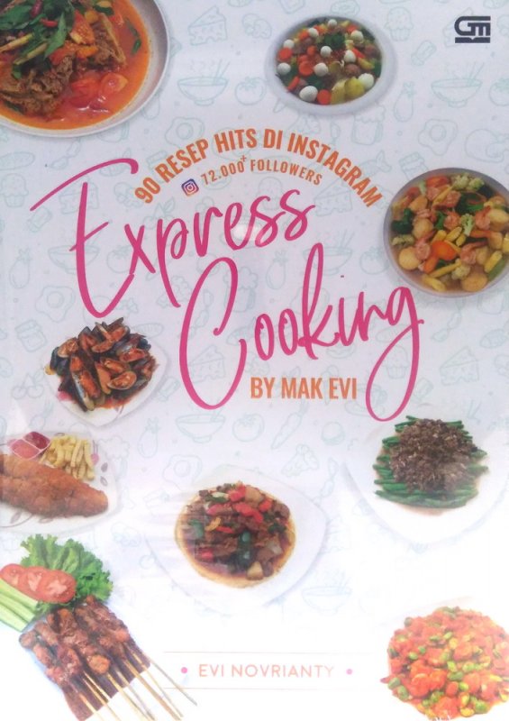 Cover Buku 90 Resep Hits di Instagram Express Cooking By Mak Evi