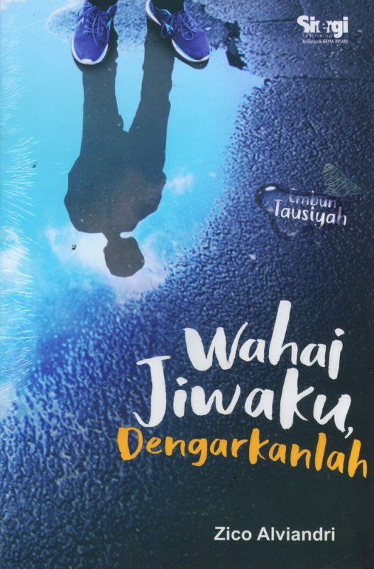 Cover Buku Wahai Jiwaku Dengarkanlah