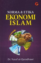 Norma Dan Etika Ekonomi Islam