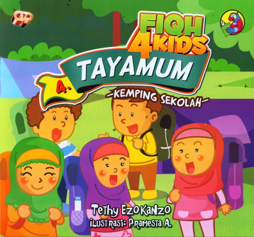 Cover Buku Fiqh 4 Kids 4: Tayamum - Kemping Sekolah (full color)