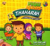 Fiqh 4 Kids 1: Thaharah- Jangan Ditunda (full color)