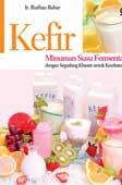 Cover Buku Kefir : Minuman Susu Fermentasi dengan Segudang Khasiat untuk Kesehatan
