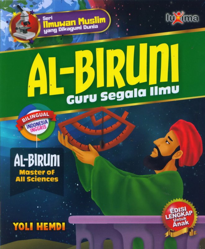 Cover Buku AL-BIRUNI - Guru Segala Ilmu (Bilingual Indonesia-Inggris)