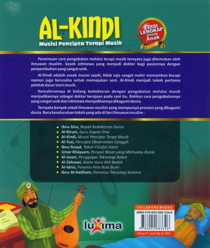 Cover Belakang Buku AL-KINDI - Musisi Pencipta Terapi Musik (Bilingual Indonesia-Inggris)