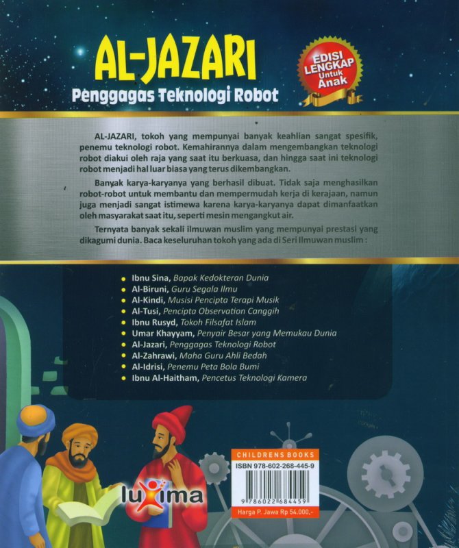 Cover Belakang Buku AL-JAZARI - Penggagas Teknologi Robot (Bilingual Indonesia-Inggris)