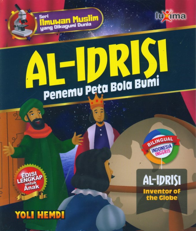 Cover Buku AL-IDRISI - Penemu Peta Bola Bumi (Bilingual Indonesia-Inggris)