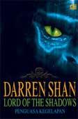 Cover Buku Kisah Petualangan Darren Shan #11 : Lord of The Shadows - Penguasa Kegelapan