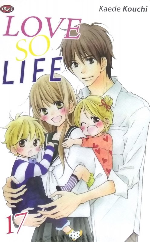Cover Buku Love So Life 17 - tamat