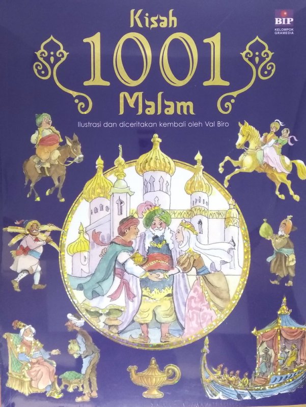 Cover Buku Kisah 1001 Malam (ilustrasi dan diceritakan kembali oleh Val Biro)