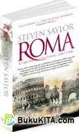 Cover Buku ROMA : Kisah Epik Dari Zaman Romawi Kuno