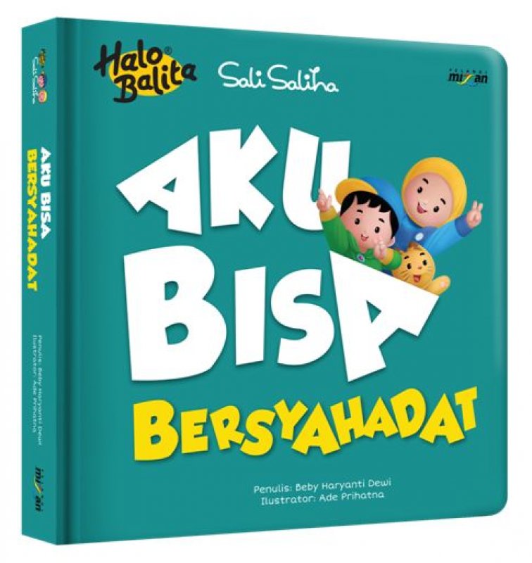 Cover Buku Aku Bisa Bersyahadat (Boardbook)