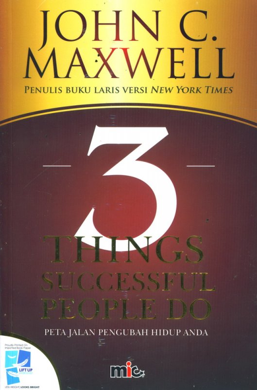Cover Buku 3 Things Successful People Do - Perjalanan Mengubah Hidup Anda