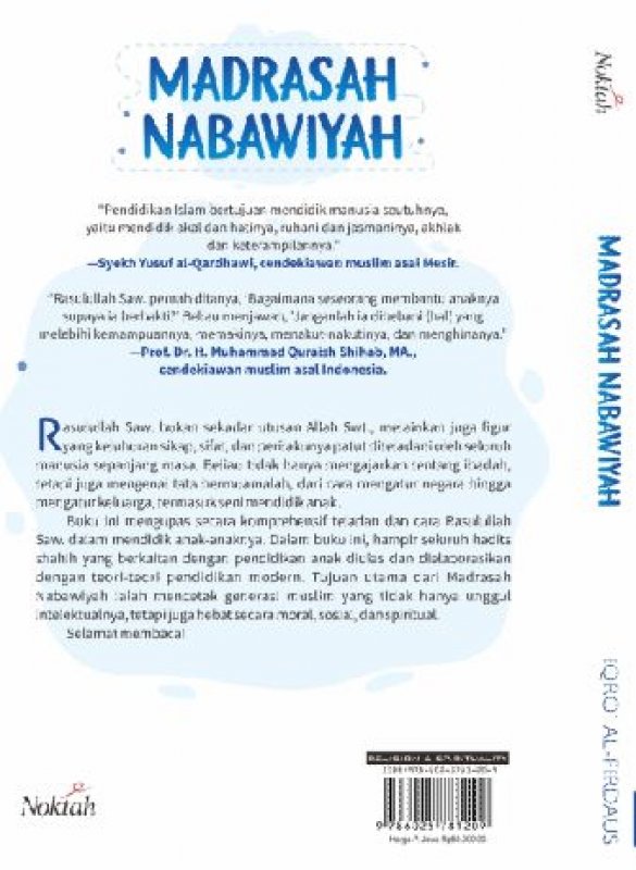 Cover Belakang Buku Madrasah Nabawiyah Mengikuti Cara Rasulullah Saw Membesarkan Anak-Anaknya