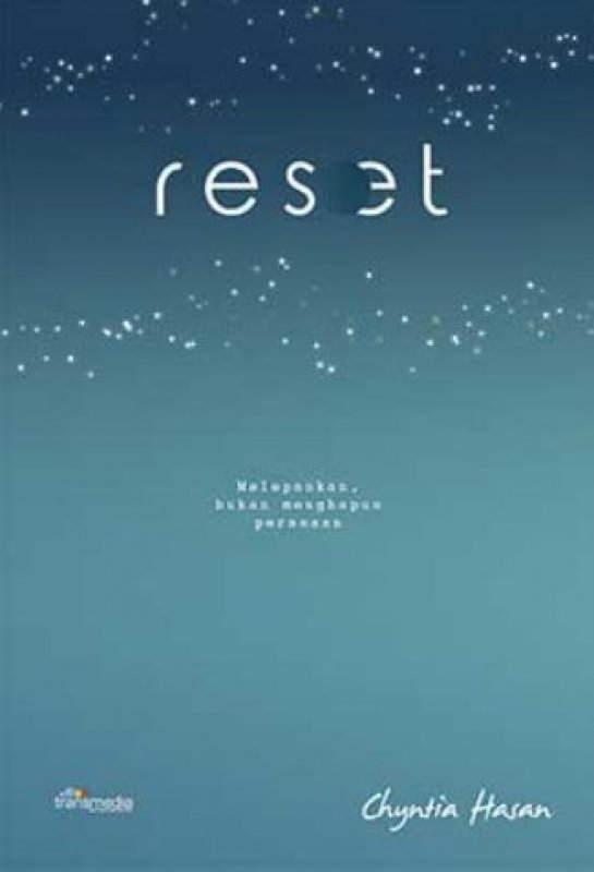 Cover Buku Reset: Melepaskan, bukan menghapus perasaan (Promo Best Book)