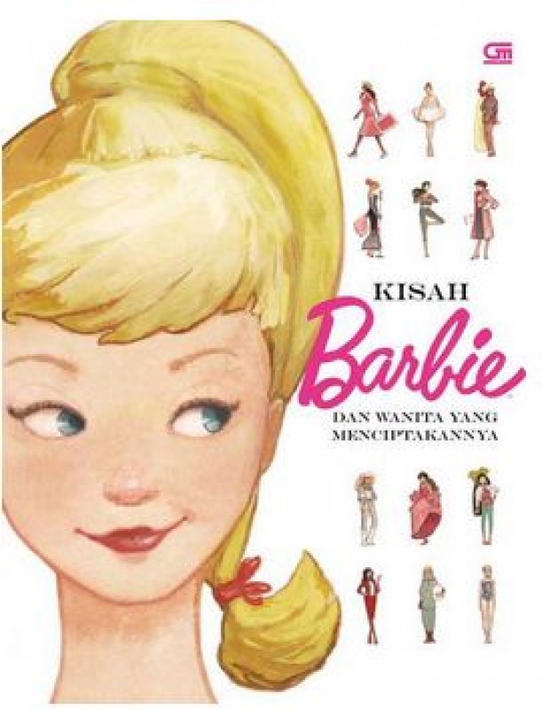 Cover Buku Kisah Barbie dan Wanita yang Menciptakannya