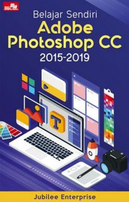 Cover Buku Belajar Sendiri Adobe Photoshop CC 2015-2019