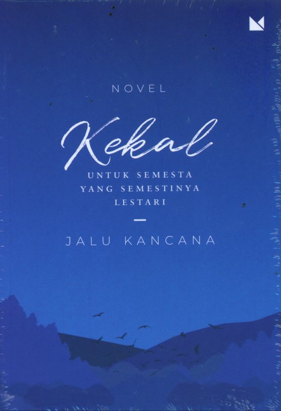 Cover Buku Kekal Untuk Semesta yang Semestinya Lestari