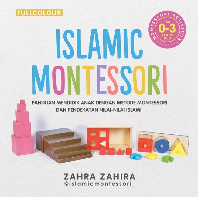 Cover Buku Islamic Montessori 0-3 Tahun (Full Color)