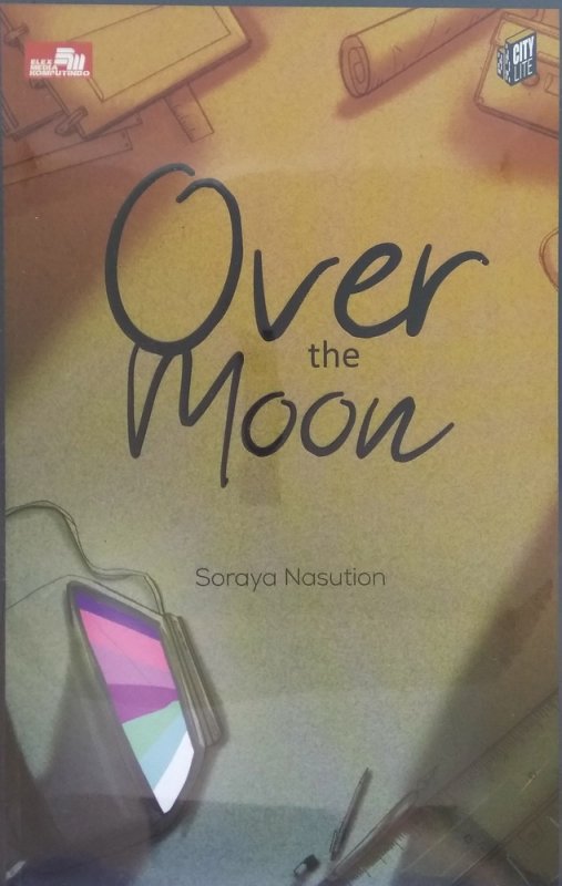 Cover Buku Citylite: Over The Moon