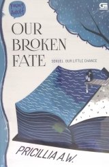 Young Adult: Our Broken Fate