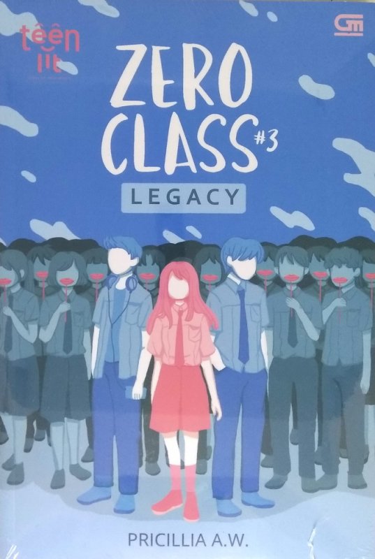 Cover Buku TeenLit: Zero Class #3: Legacy