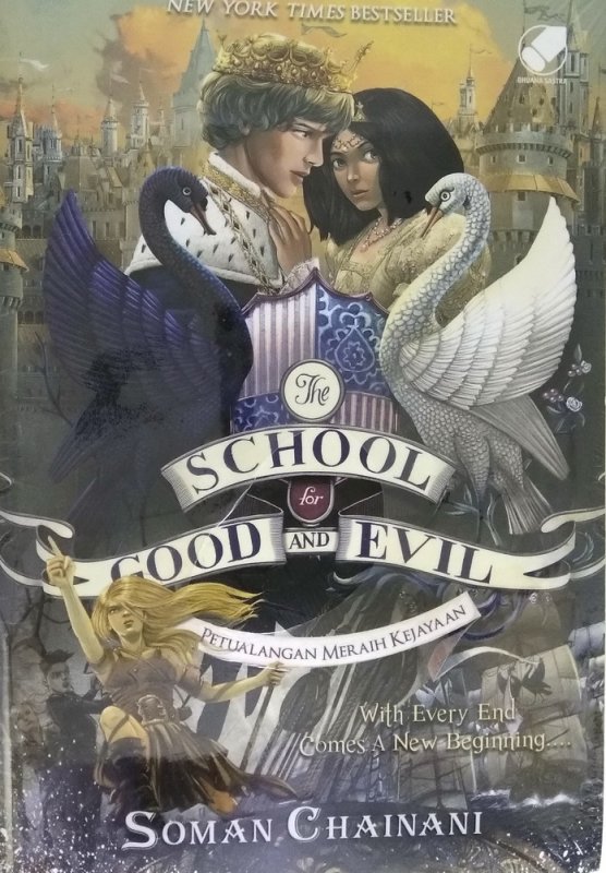 Cover Buku The School for Good and Evil - Petualangan Meraih Kejayaan