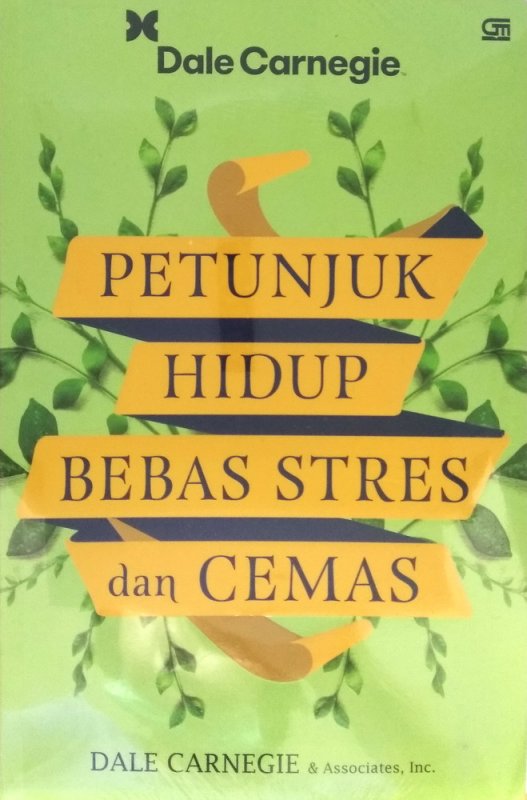 Cover Buku Petunjuk Hidup Bebas Stres dan Cemas