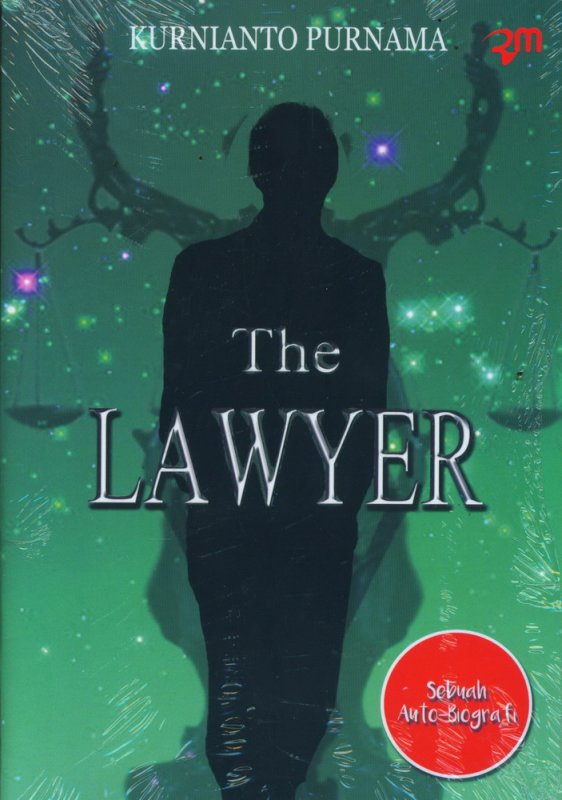 Cover Buku The Lawyer (Sebuah Auto-Biografi)