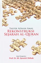Rekonstruksi Sejarah Al-Quran - Hard Cover