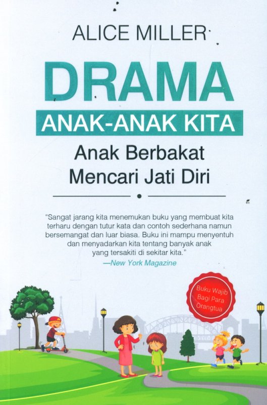 Cover Buku Drama Anak-anak Kita: Anak Berbakat Mencari Jati Diri