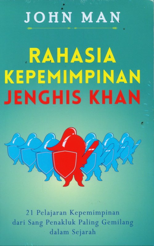 Cover Buku Rahasia Kepemimpinan Jenghis Khan