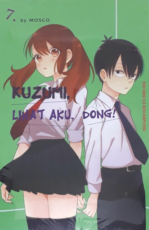 Cover Buku Kuzumi, Lihat Aku, Dong! 7