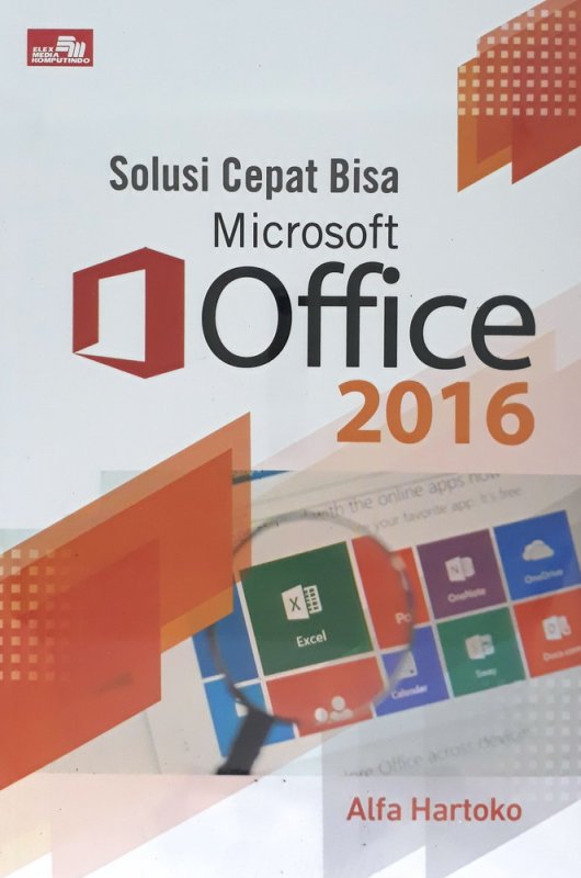 Cover Buku Solusi Cepat Bisa Microsoft Office 2016