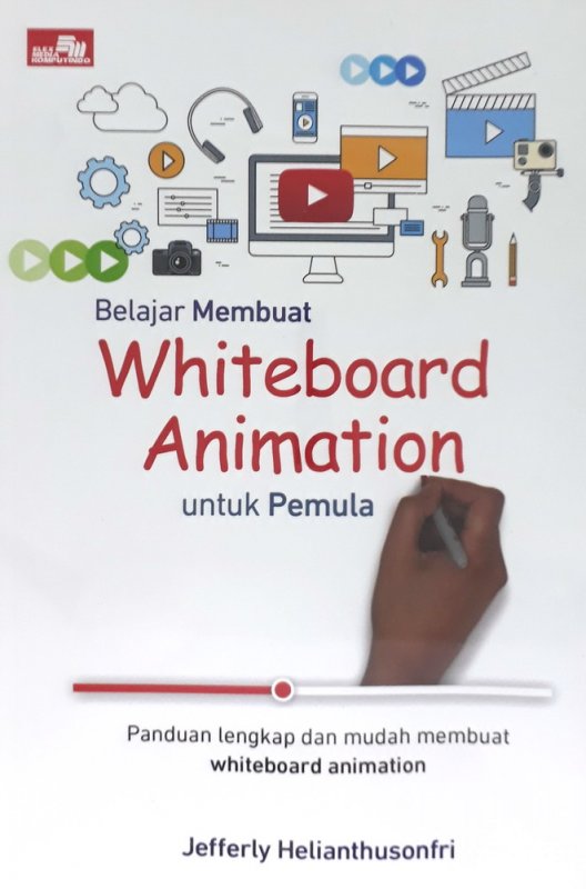 Cover Buku Belajar Membuat Whiteboard Animation untuk Pemula