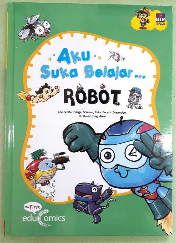 Cover Buku Seri Aku Suka Belajar: Robot (Hard Cover)