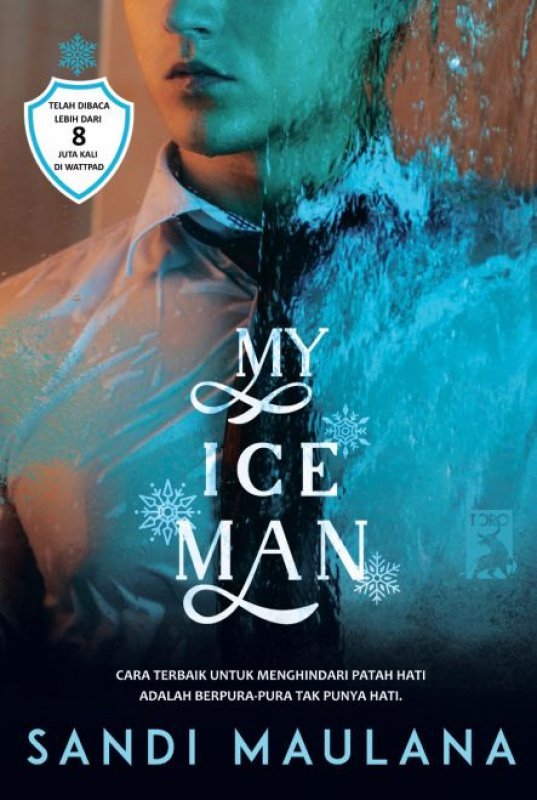Cover Buku My Ice Man [Edisi Tanda tangan + free Ice Man Post-It] 